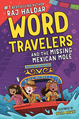 Word Travelers and the Missing Mexican Mol