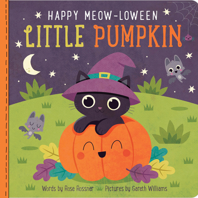 Happy Meow-loween Little Pumpkin: A Sweet and Funny Halloween Board Book for Babies and Toddlers (Punderland)