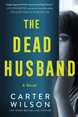 The Dead Husband: A Domestic Thriller