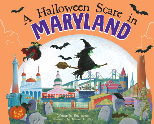 A Halloween Scare in Maryland: A Silly Monster Adventure Set in Maryland