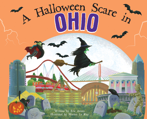 A Halloween Scare in Ohio: A Silly Monster Adventure Set in Ohio