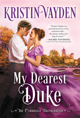 My Dearest Duke (Cambridge Brotherhood, 2)