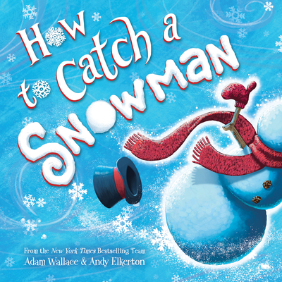 Image for How to Catch a Snowman