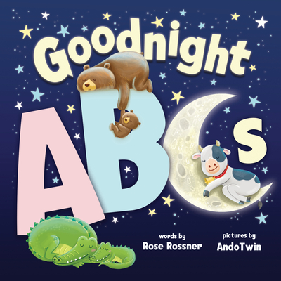 Goodnight ABCs: A Bedtime Alphabet Lullaby