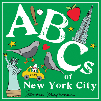 ABCs of New York City: An Alphabet Book of Love, Family, and Togetherness (ABCs Regional)