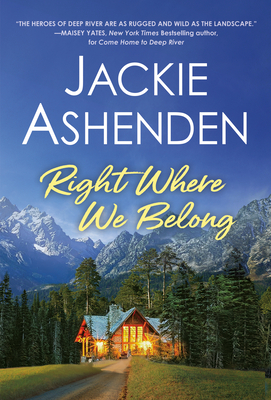 Right Where We Belong (Small Town Dreams, 3)