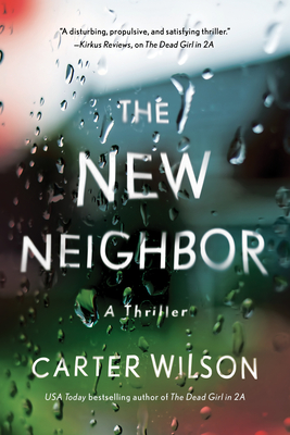 The New Neighbor: A Thriller