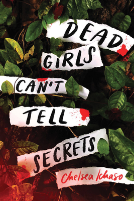 Dead Girls Can't Tell Secrets