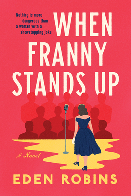 When Franny Stands Up: A Novel