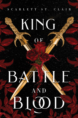King of Battle and Blood (Adrian X Isolde, 1)