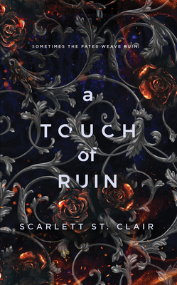 A Touch of Ruin (Hades X Persephone, 2)