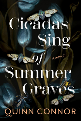 Cicadas Sing of Summer Graves