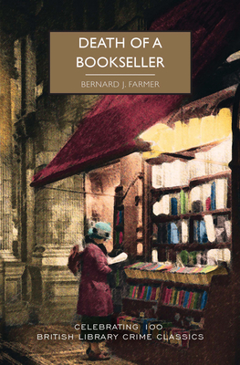 DEATH OF A BOOKSELLER WITH AN INTRODUCTION BY MARTIN EDWARDS