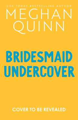 Bridesmaid Undercover (Bridesmaid for Hire #2)