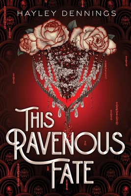 This Ravenous Fate - Pre-Order with Art Print