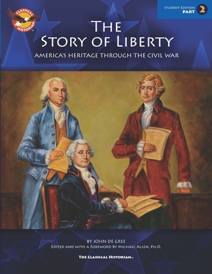 Image for The Story of Liberty, Student's Edition Part 2: America's Heritage Through the Civil War