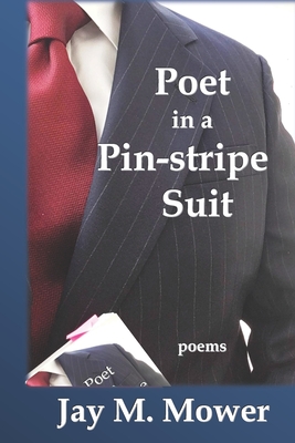 POET IN A PIN-STRIPE SUIT POEMS