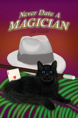 Never Date a Magician