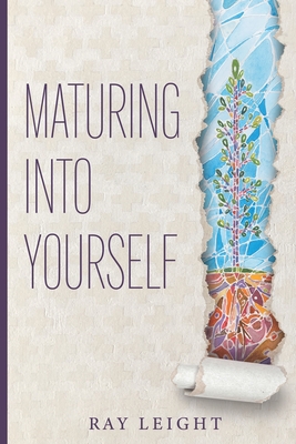 Image for Maturing Into Yourself Maturing Into Yourself