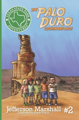 Image for The Palo Duro Lighthouse Race (Texas State Park Adventures) The Palo Duro Lighthouse Race (Texas State Park Adventures)