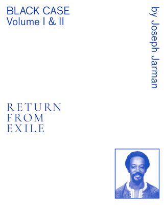 Black Case Volume I & II: Return From Exile
