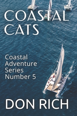 COASTAL CATS: Coastal Adventure Series Number 5