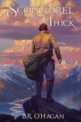 Scoundrel In The Thick (The Thomas Scoundrel Series)