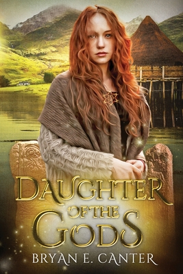 Image for Daughter of the Gods: A Novel of the Picts Daughter of the Gods: A Novel of the Picts