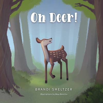 Image for Oh Deer! Oh Deer!