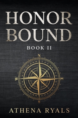 Honor Bound: Book 2