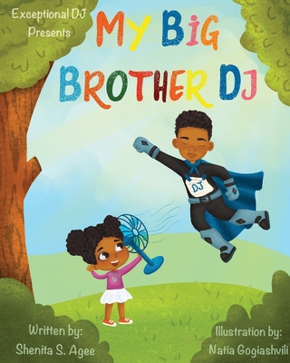 My Big Brother DJ (Exceptional DJ Presents)