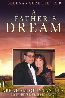 A Father's Dream: My Family's Journey in Music