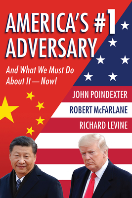 Image for Americas #1 Adversary: And What We Must Do About It Now! Americas #1 Adversary: And What We Must Do About It Now!