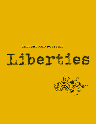 Image for Liberties Journal of Culture and Politics: Volume II, Issue 1 (Liberties Journal of Culture and Politics, 2)
