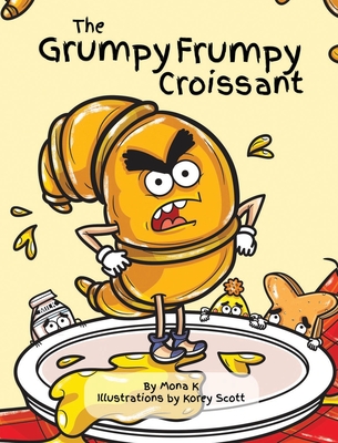 Image for The Grumpy Frumpy Croissant The Grumpy Frumpy Croissant