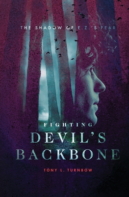 Image for The Shadow of E. Z.'s Fear (Fighting Devil's Backbone) The Shadow of E. Z.'s Fear (Fighting Devil's Backbone)