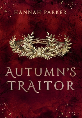 Autumn's Traitor (The Severed Realms Trilogy)