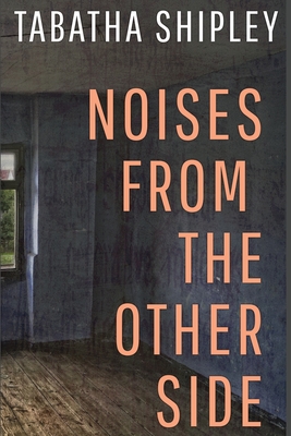 Image for Noises From the Other Side Noises From the Other Side