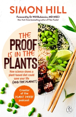 Proof Is in the Plants: How Science Shows a Plant-Based Diet Could Save Your Life (and the Planet)