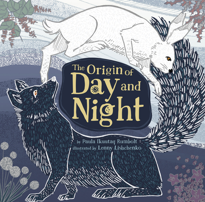 Image for The Origin of Day and Night The Origin of Day and Night