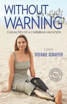Without Any Warning Casualties of a Caribbean Vacation
