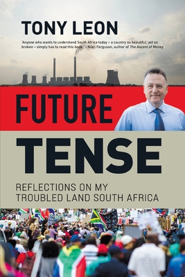 FUTURE TENSE - Reflections on My Troubled Land