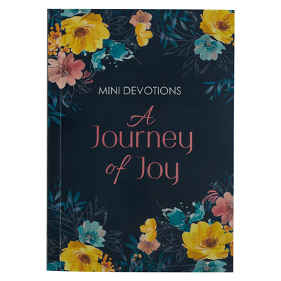 Image for Mini Devotions: A Journey of Joy Mini Devotions: A Journey of Joy