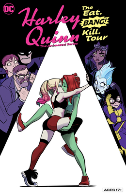 The Eat. Bang! Kill. Tour 1