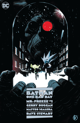Batman- One Bad Day: Mr. Freeze