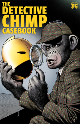 Image for The Detective Chimp Casebook The Detective Chimp Casebook