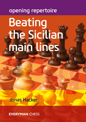 Image for Opening Repertoire: Beating the Sicilian Main Lines
