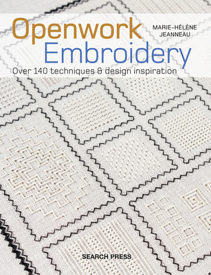 Pulled Thread Embroidery: Stitches, techniques & over 140 exquisite designs