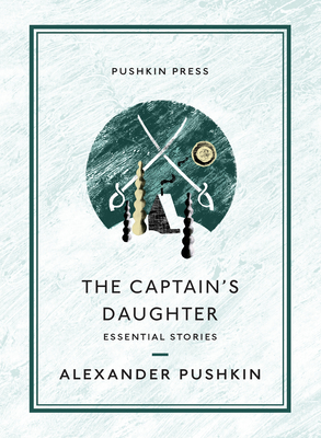 Captain's Daughter: Essential Stories