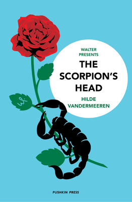 The Scorpion's Head (Walter Presents)
